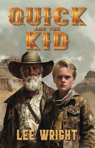 Quick and the Kid