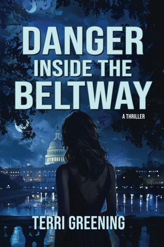 Danger Inside the Beltway