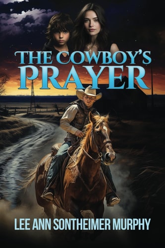 The Cowboy's Prayer