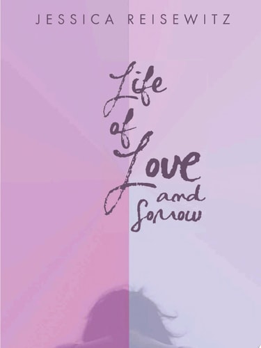 Life of Love and Sorrow