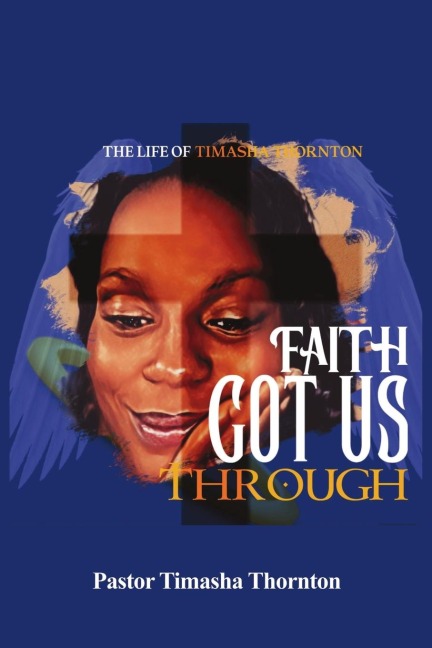 Faith Got Us Through