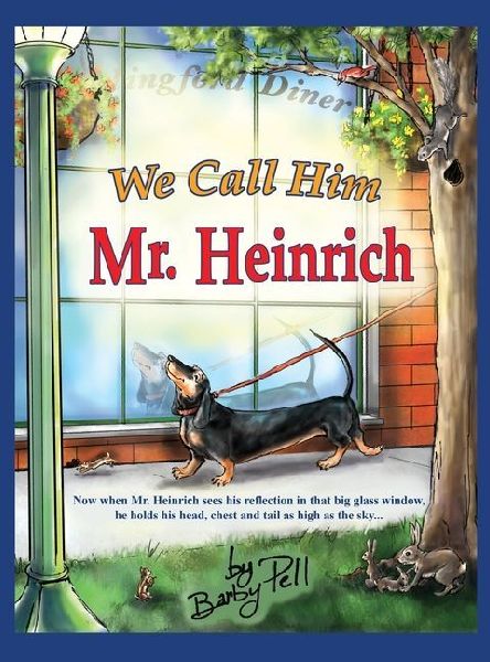 We Call Him Mr. Heinrich