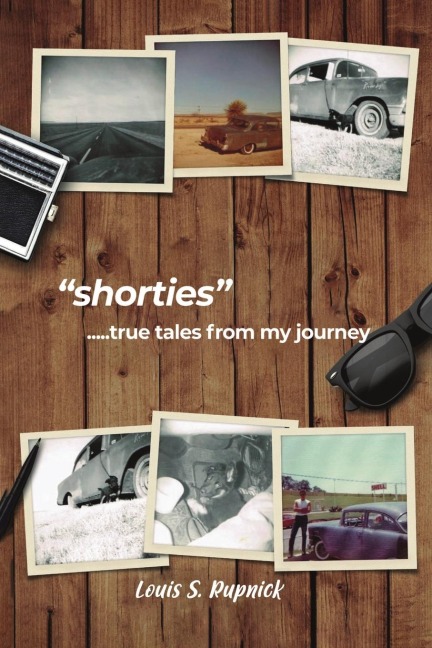 Shorties: True Tales from My Journey