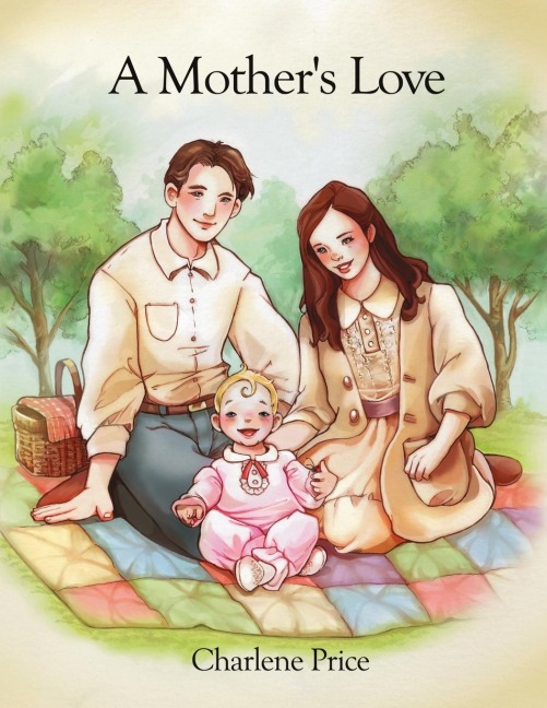 A Mothers Love