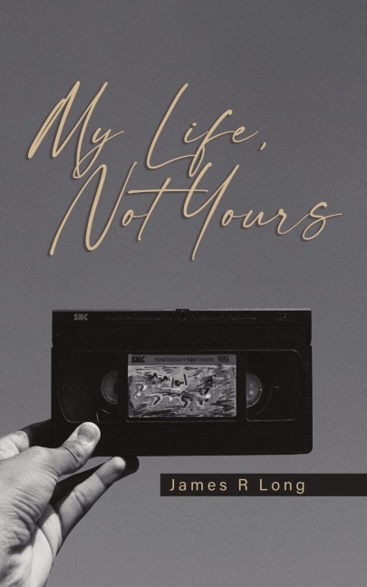 My Life, Not Yours