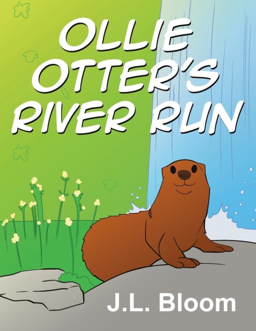 Ollie Otters River Run