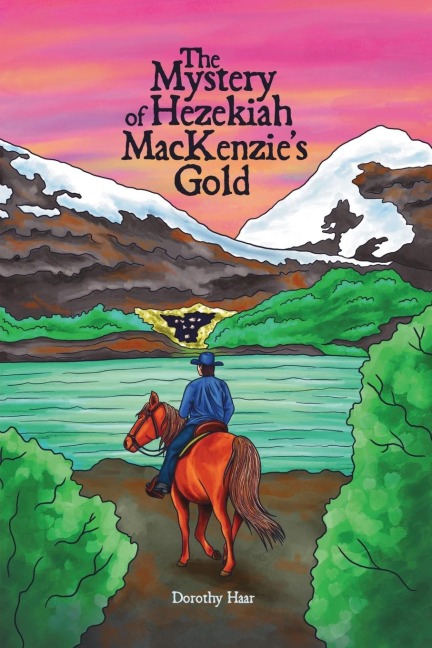 The Mystery of Hezekiah MacKenzies Gold