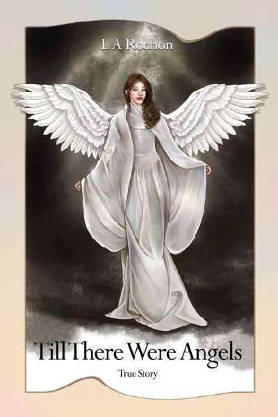 Till There Were Angels
