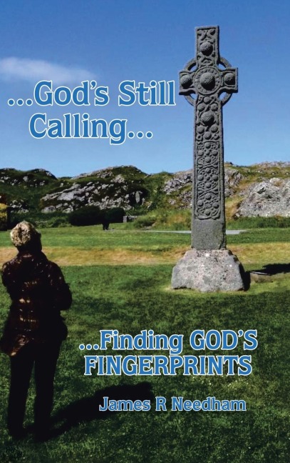 ...Gods Still Calling...: ...Finding GODs FINGERPRINTS