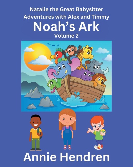 Noahs Ark: Volume 2