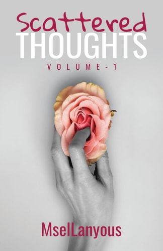 Scattered Thoughts Volume 1