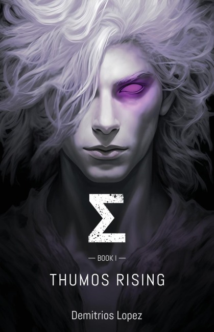 ¿ Book I: Thumos Rising