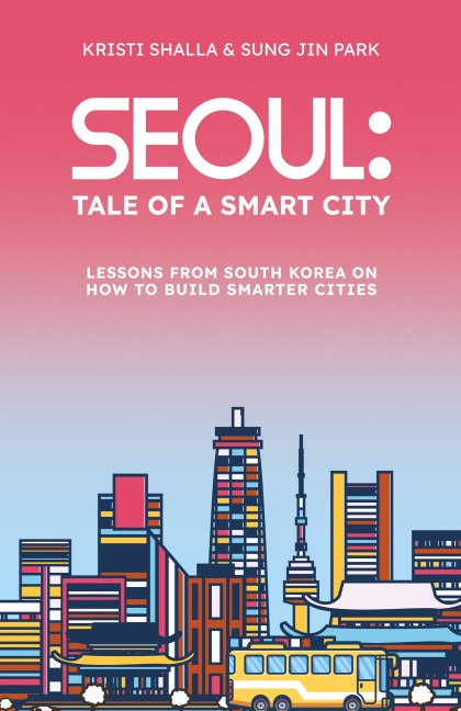 Seoul: Tale of a Smart City