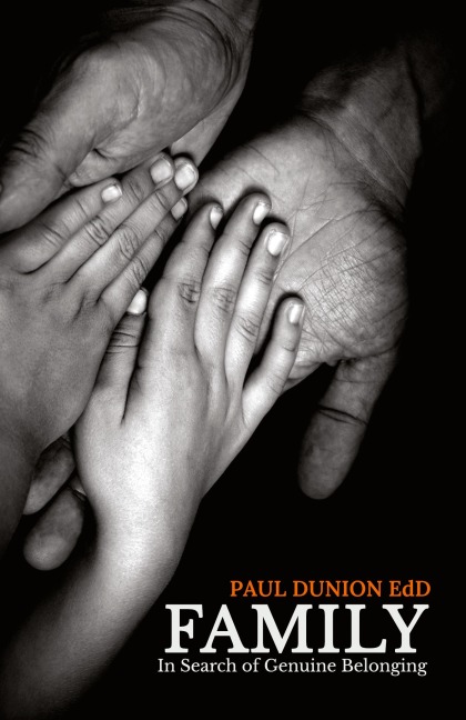 Family: In Search Of Genuine Belonging