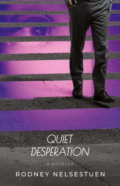 Quiet Desperation
