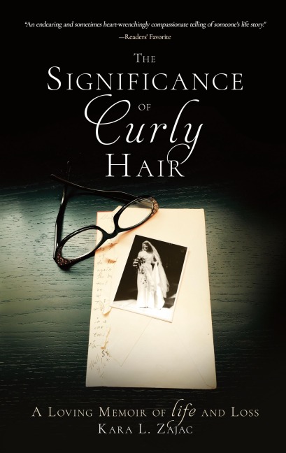 The Significance of Curly Hair: A Loving Memoir of Life and Loss