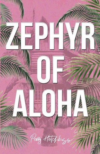 Zephyr of Aloha