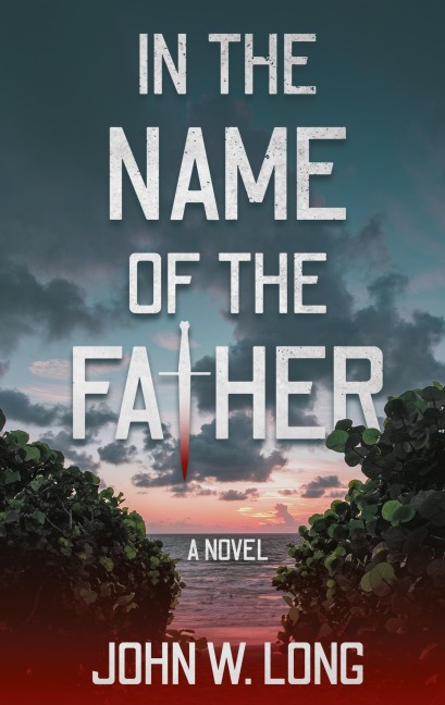 In the Name of the Father