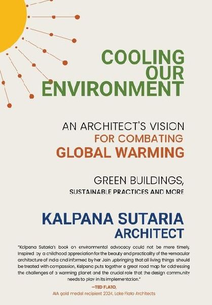 Cooling our Environment: An Architect's Vision to Combat Global Warming