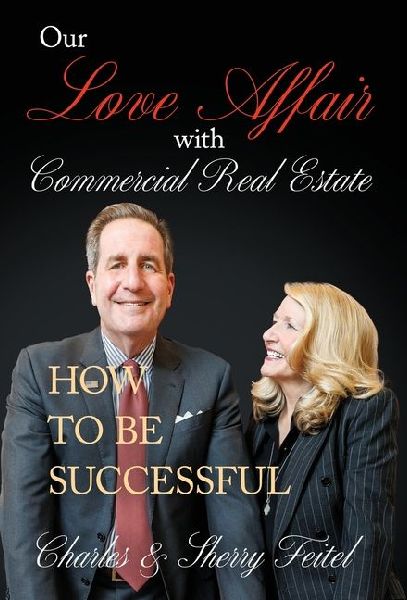 Our Love Affair With Commercial Real Estate: How to Be Successful