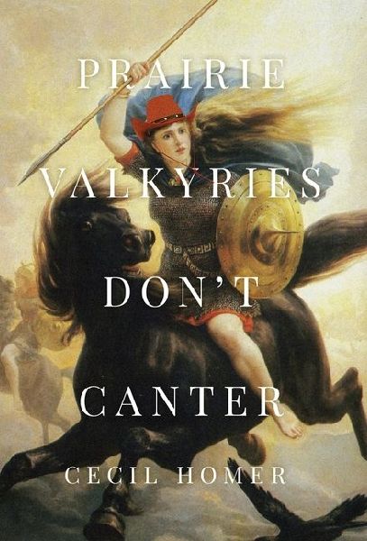 Prairie Valkyries Dont Canter