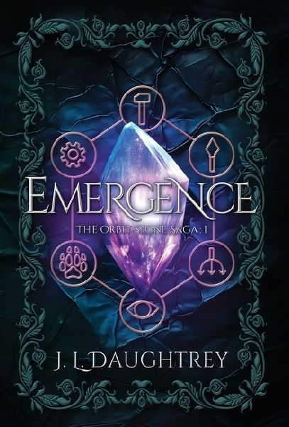 Emergence: The Orbit Stone Saga 1