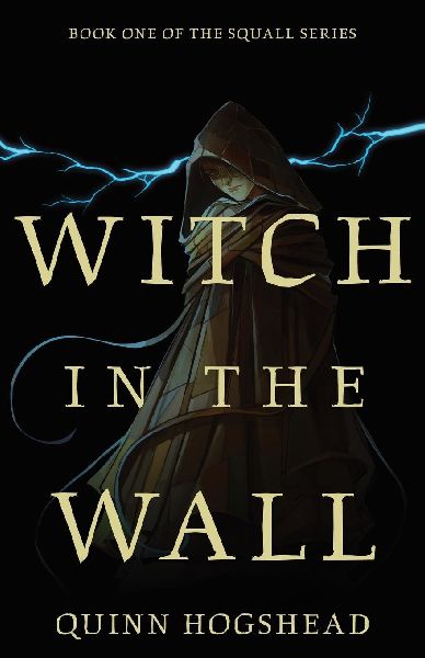 Witch in the Wall: Book I