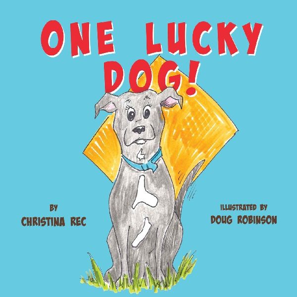 One Lucky Dog!