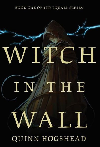 Witch in the Wall: Book I