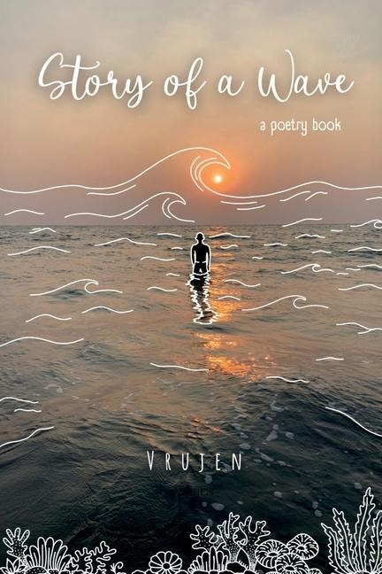 Story of a Wave: A poetry book