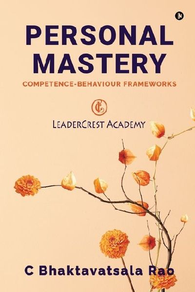 Personal Mastery: Competence-Behaviour Frameworks
