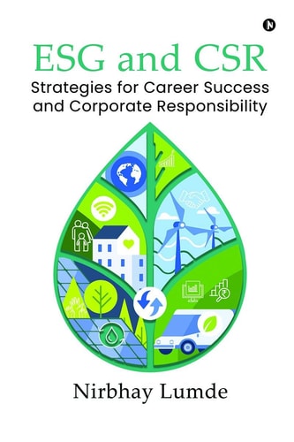 ESG and CSR Strategies for Career Success and Corporate Responsibility