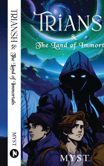 Triansh: And The Land of Immortals