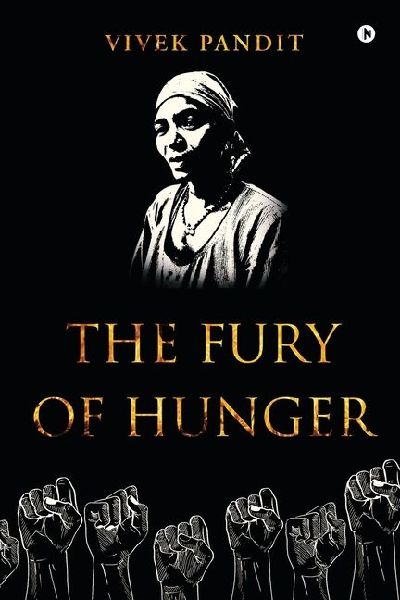 The Fury Of Hunger