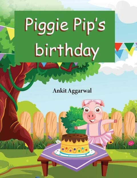 Piggie Pips Birthday: Party in a Farm