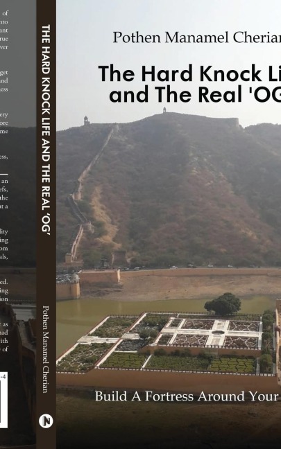 The Hard Knock Life and The Real 'OG': Build A Fortress Around Your Life