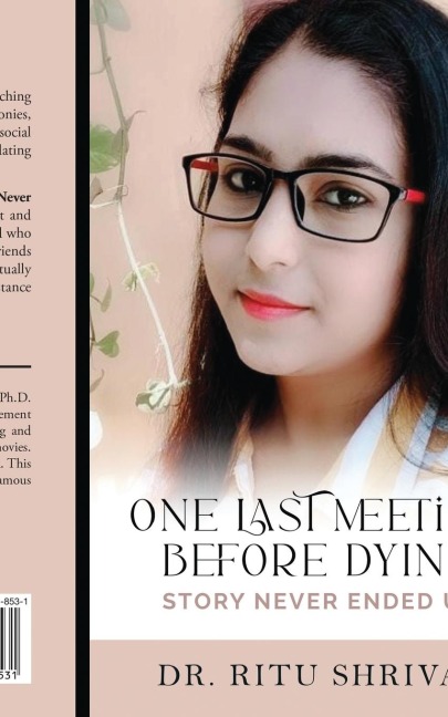 One Last Meeting before Dying: Story Never Ended Up