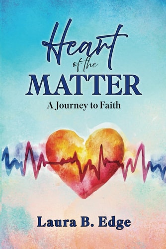 Heart of the Matter A Journey to Faith