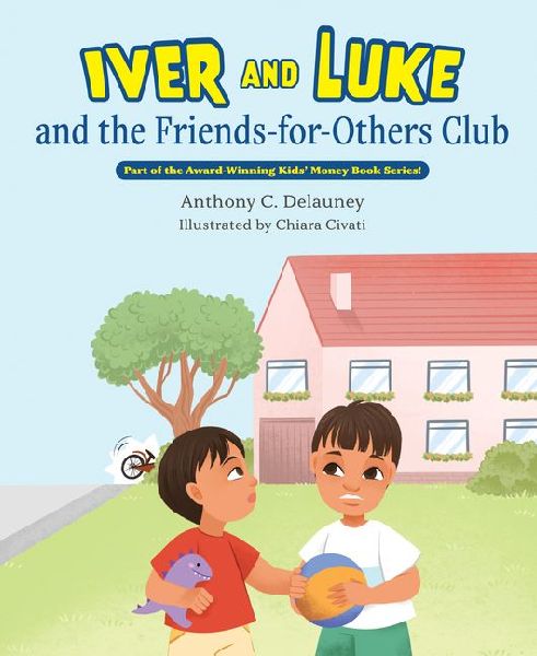 Iver and Luke and the Friends-For-Others Club