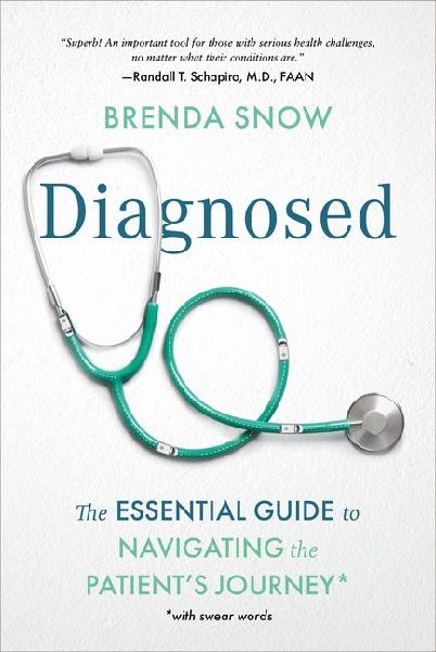Diagnosed: The Essential Guide to Navigating the Patients Journey
