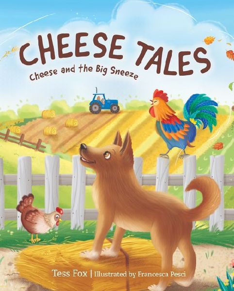 Cheese Tales: Cheese and the Big Sneeze