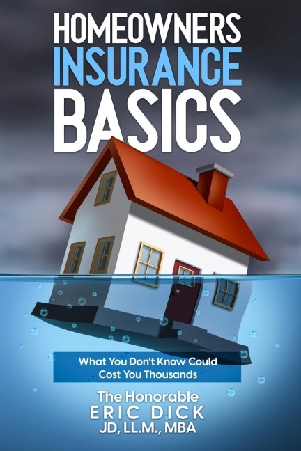 Homeowners Insurance Basics: What You Dont Know Could Cost You Thousands
