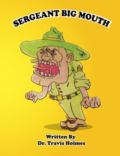 Sergeant Big Mouth