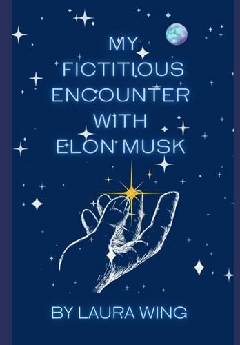 My Fictitious Encounter With Elon Musk