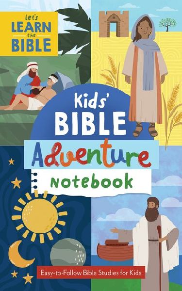 Kids Bible Adventure Notebook: Easy-To-Follow Bible Studies for Kids