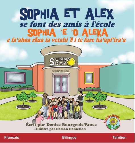 Sophia et Alex se font des amis à l'école Sophia 'e 'o Aleka e fa'ahoa rāua ia vetahi 'ē i te fare ha'api'ira'a