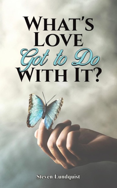 Whats Love Got to Do With It?