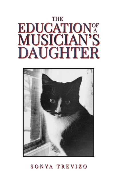 The Education of a Musicians Daughter