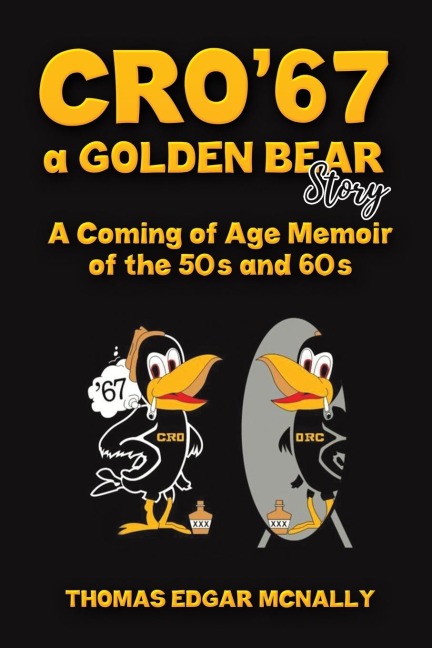 CRO67 a Golden Bear Story