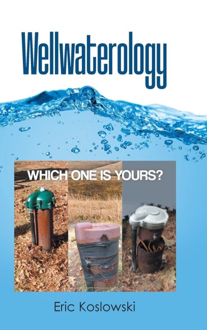 Wellwaterology: WHICH ONE IS YOURS?